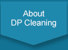 About DP Cleaning